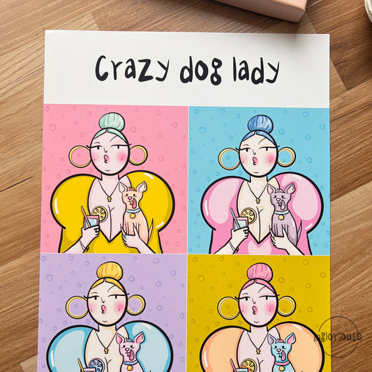 Crazy dog lady art print - A4 or A3 (unframed)