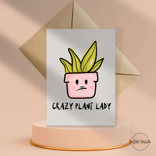 Crazy plant lady card (10x15cm with envelope)