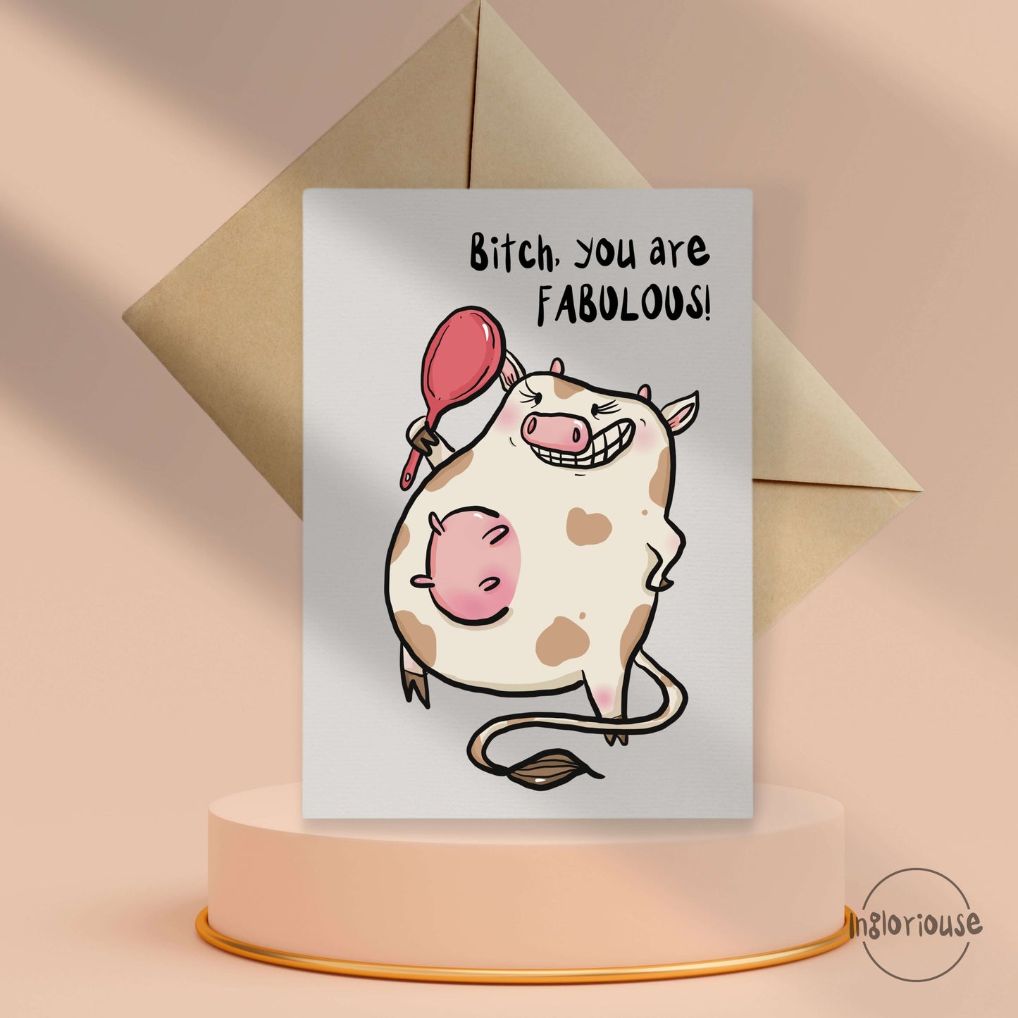 Bitch You're Fabulous greeting card (10x15cm with envelope)