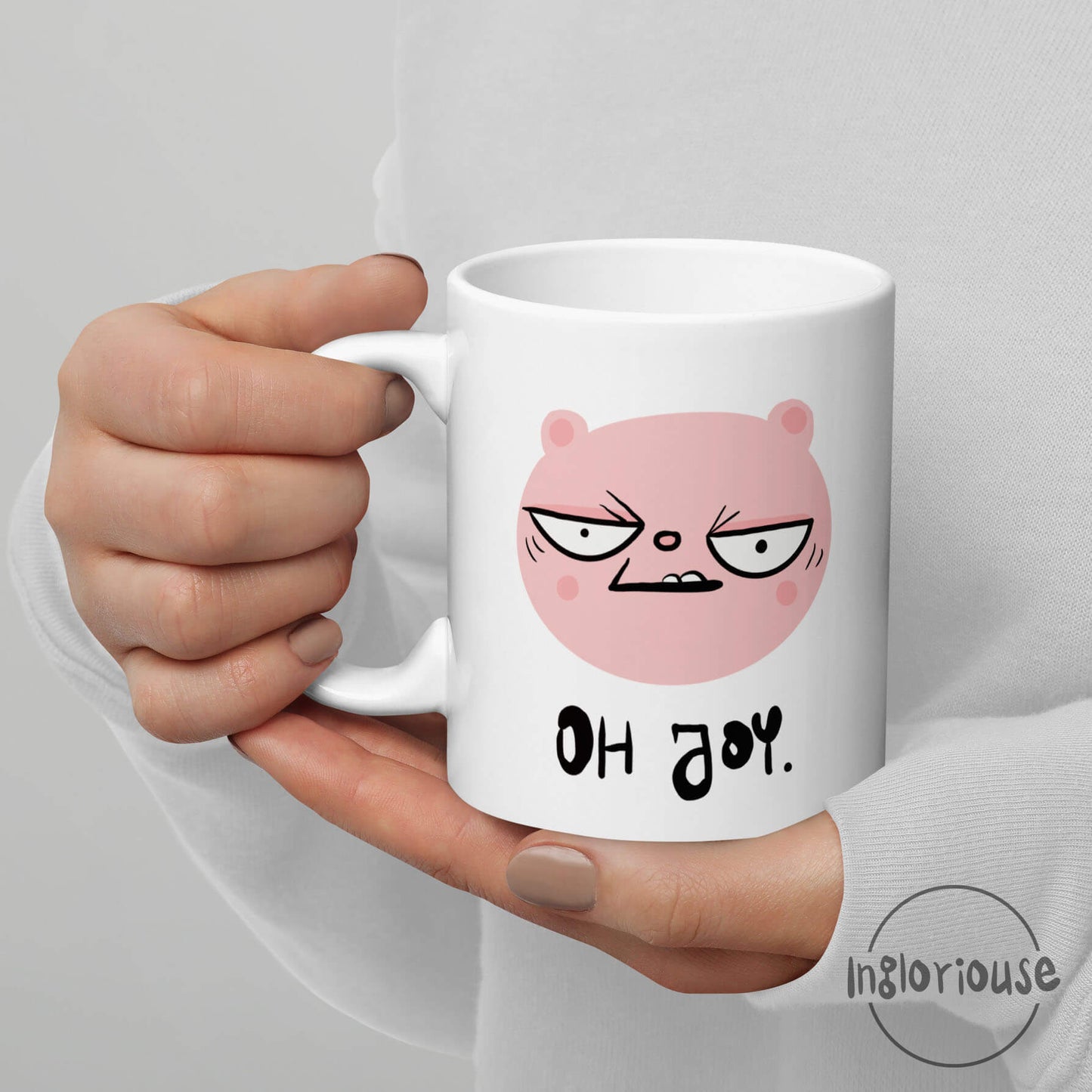 Sarcastic mug - Oh joy (11oz)