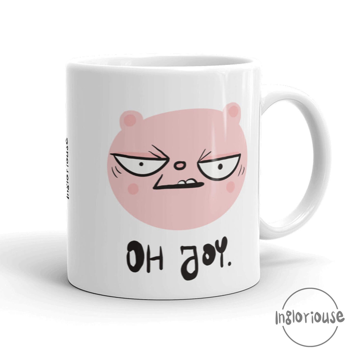 Sarcastic mug - Oh joy (11oz)