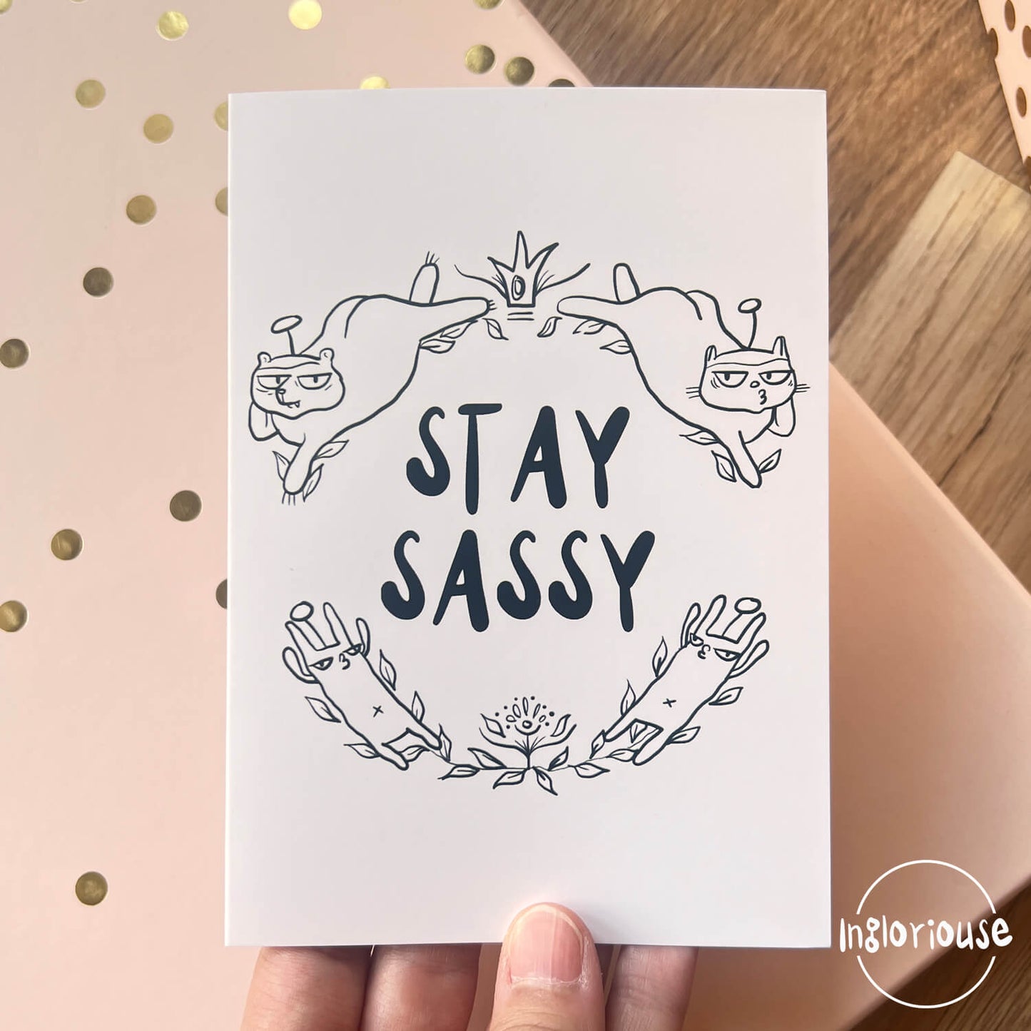 Stay Sassy greeting card (15x10cm with envelope)